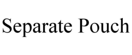 SEPARATE POUCH trademark
