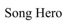 SONG HERO trademark