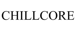CHILLCORE trademark