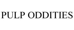 PULP ODDITIES trademark