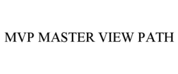 MVP MASTER VIEW PATH trademark