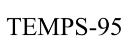 TEMPS-95 trademark