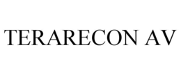 TERARECON AV trademark