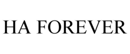 HA FOREVER trademark