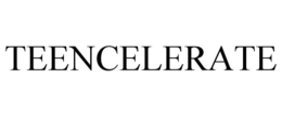 TEENCELERATE trademark