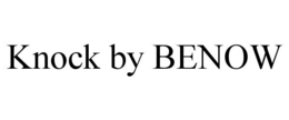 KNOCK BY BENOW trademark