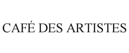 CAFÉ DES ARTISTES trademark