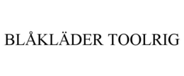 BLÅKLÄDER TOOLRIG trademark