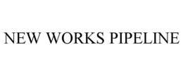 NEW WORKS PIPELINE trademark