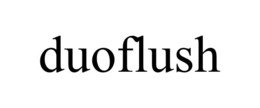 DUOFLUSH trademark