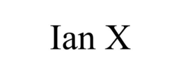 IAN X trademark