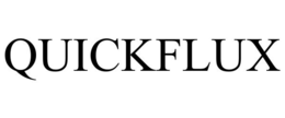 QUICKFLUX trademark