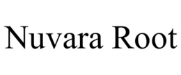 NUVARA ROOT trademark