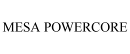 MESA POWERCORE trademark