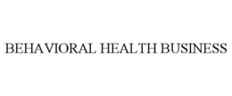 BEHAVIORAL HEALTH BUSINESS trademark