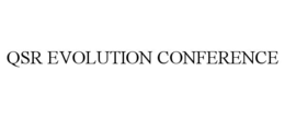 QSR EVOLUTION CONFERENCE trademark