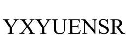 YXYUENSR trademark