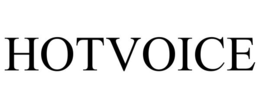 HOTVOICE trademark
