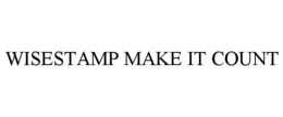 WISESTAMP MAKE IT COUNT trademark