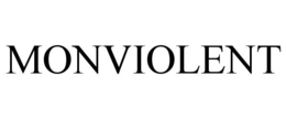 MONVIOLENT trademark