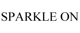 SPARKLE ON trademark