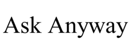 ASK ANYWAY trademark