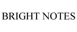 BRIGHT NOTES trademark