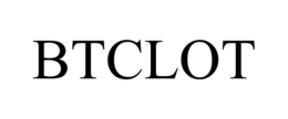 BTCLOT trademark