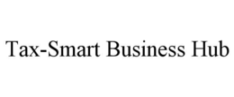 TAX-SMART BUSINESS HUB trademark