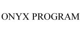 ONYX PROGRAM trademark