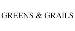 GREENS & GRAILS trademark