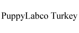 PUPPYLABCO TURKEY trademark