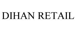 DIHAN RETAIL trademark