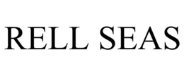 RELL SEAS trademark