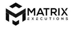 M MATRIX EXECUTIONS trademark