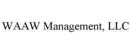 WAAW MANAGEMENT, LLC trademark
