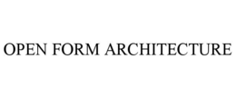 OPEN FORM ARCHITECTURE trademark
