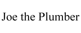 JOE THE PLUMBER trademark