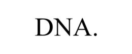 DNA. trademark