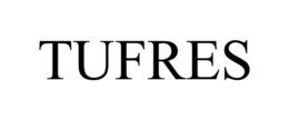 TUFRES trademark