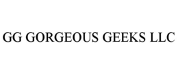 GG GORGEOUS GEEKS LLC trademark