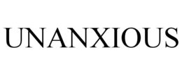 UNANXIOUS trademark