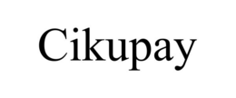 CIKUPAY trademark
