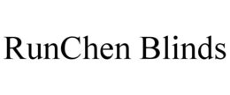 RUNCHEN BLINDS trademark