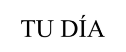 TU DÍA trademark