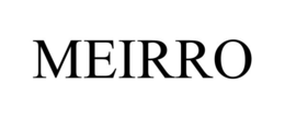 MEIRRO trademark