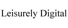 LEISURELY DIGITAL trademark
