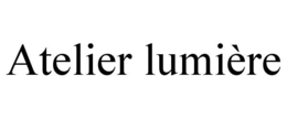 ATELIER LUMIÈRE trademark