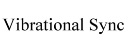 VIBRATIONAL SYNC trademark
