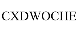 CXDWOCHE trademark